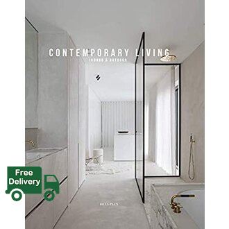 Inspiration Contemporary Living : Indoor & Outdoor (Multilingual) [Hardcover]หนังสือภาษาอังกฤษมือ1(New) ส่งจากไทย ราคา 4,330 บาท*ส่งฟรี