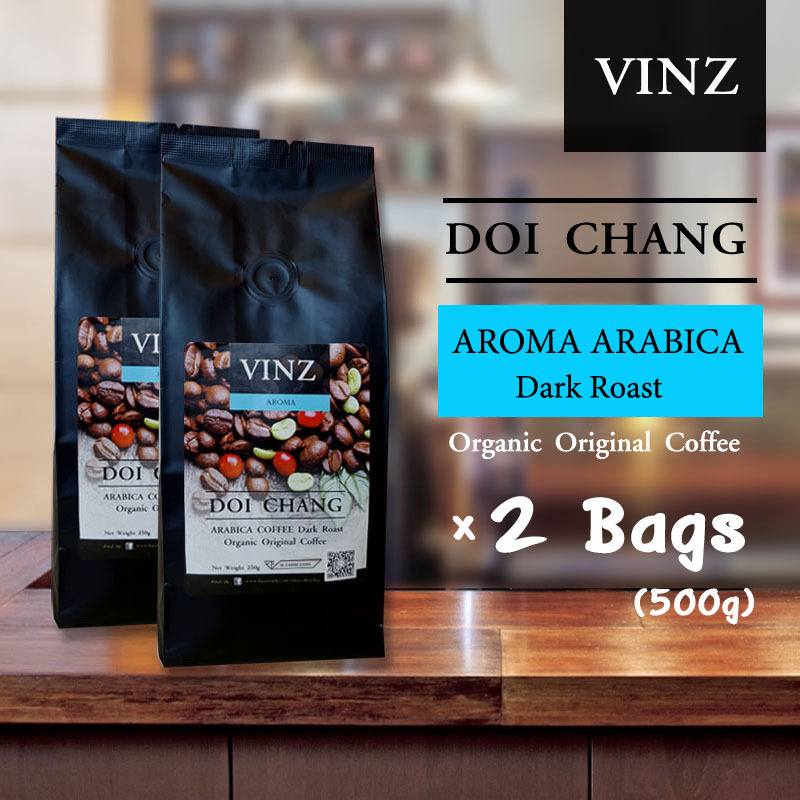 VINZ Coffee Bean Aroma เมล็ดกาแฟดอยช้าง อาราบิก้า ปลอดสารพิษ คั่วเข้ม 2 ถุง (500 กรัม)