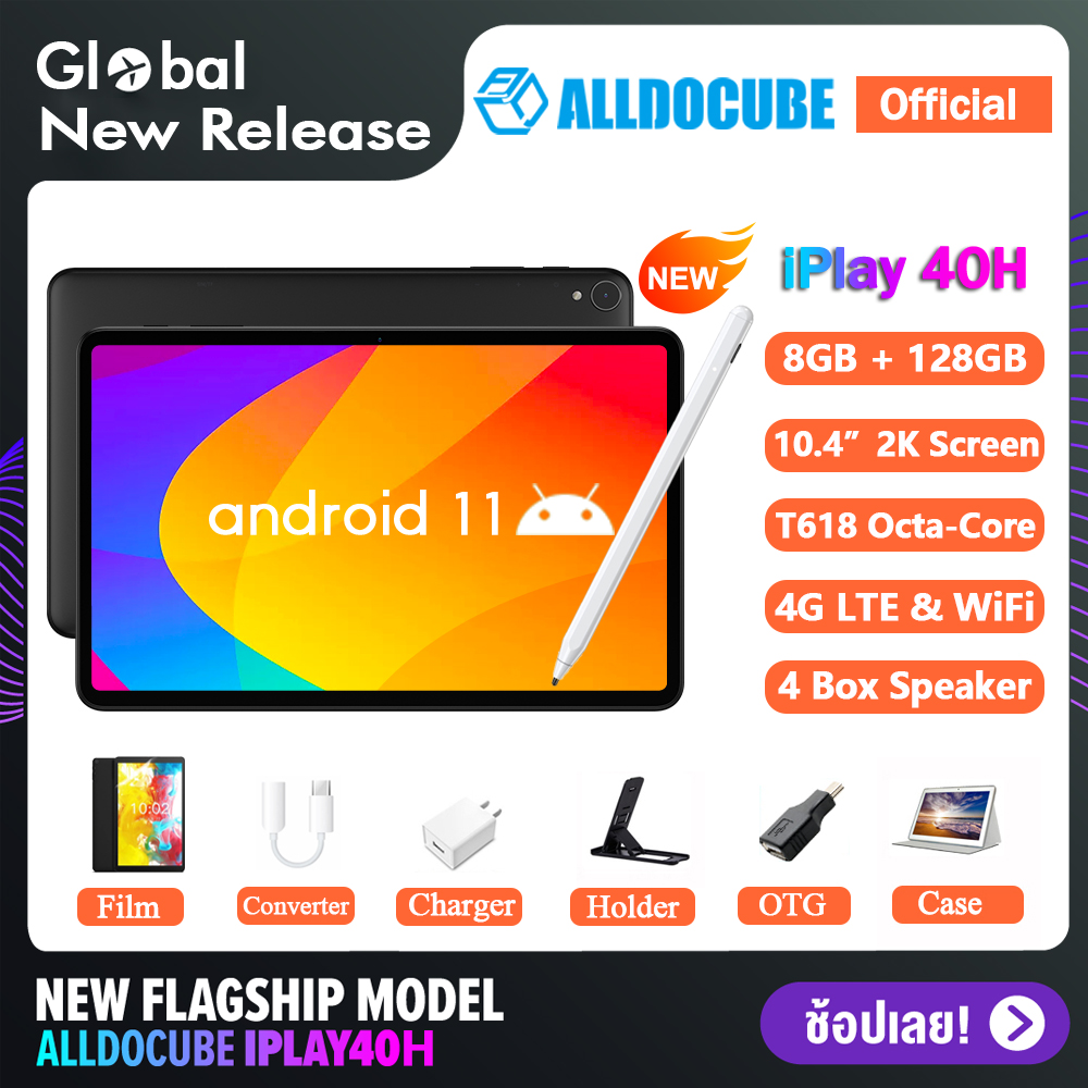【2021 รุ่นใหม่ล่าสุด】Alldocube iPlay 40H แท็บเล็ต Android 11 8GB RAM 128GB ROM 2000X1200 FHD 10.4หน้าจอขนาดนิ้ว Unisoc T618แบบ Dual 4G LTE Dual-band Wi-Fi