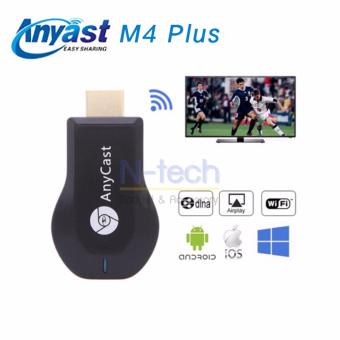 Anycast รุ่น M4 plus ตัวรับสัญญานภาพ HDMI WIFI Display For TV Mirroring Cast Screen AirPlay Dlan Miracast รองรับ IOS 11