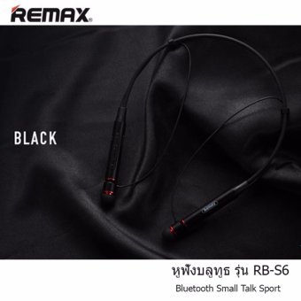 ขาย Remax หูฟังบลูทูธ Bluetooth Small Talk Sport รุ่น RB-S6   (Black)