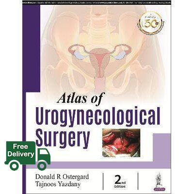 Enjoy Life Atlas of Urogynecological Surgery, 2ed - 9789386056047 ราคา 4,810 บาท*ส่งฟรี