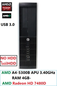 สินค้า HP Compaq Pro 6305 Small Form Factor -AMD A4-5300B 3.40GHz -RAM 4GB -ไม่มี HDD