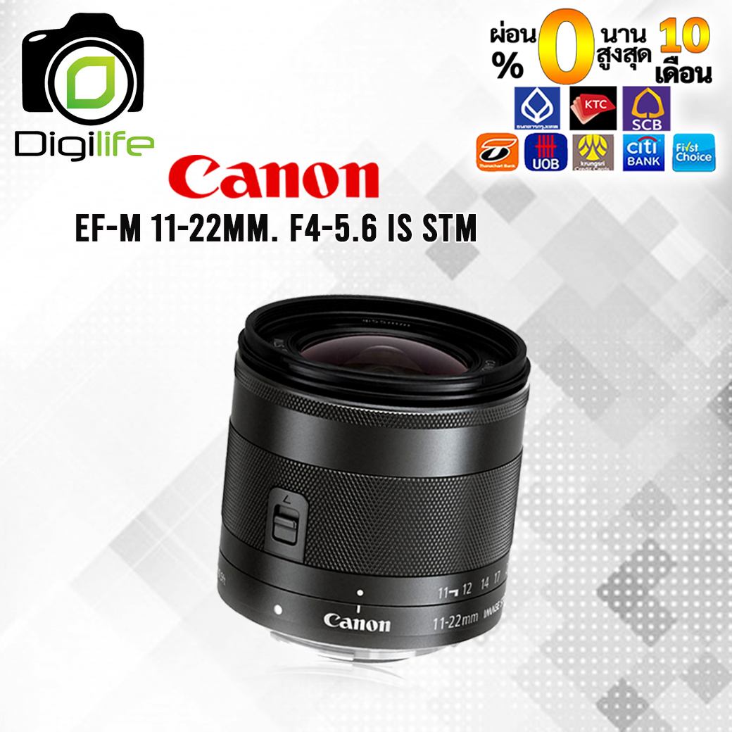 Canon Lens EF-M 11-22 mm.F4-5.6 IS STM สำหรับ EOS M - รับประกันร้าน Digilife Thailand 1ปี