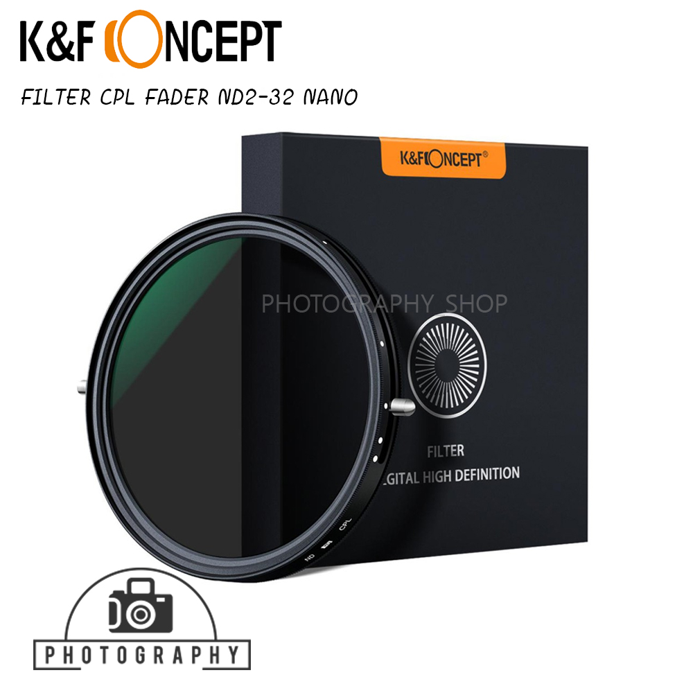 ฟิวเตอร์ K&F FILTER CPL FADER ND2-32 NANO (CPL+ND)