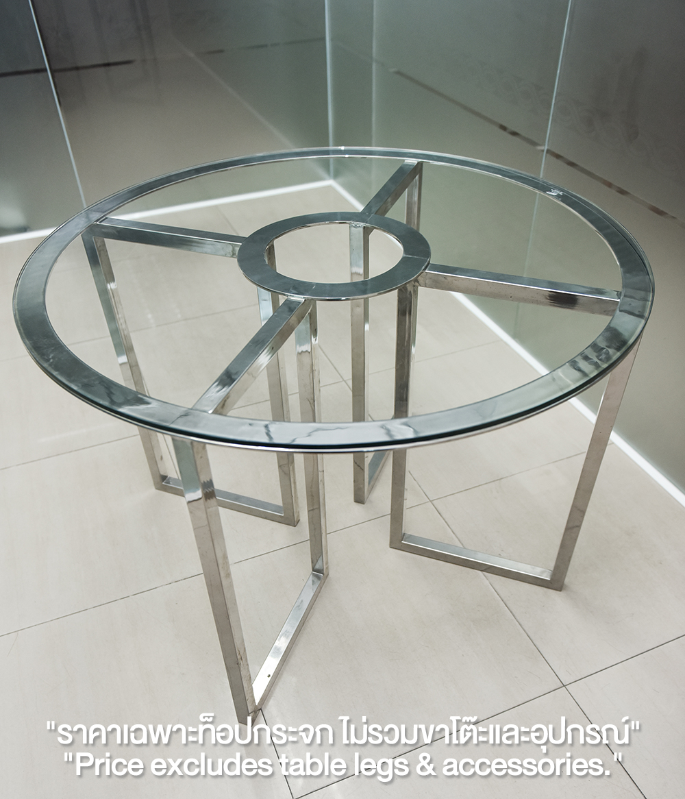 SR 6 mm. thickness, Tempered glass "Round" table top, Free delivery in Bkk & vicinity. ราคา 770 บาท*ส่งฟรี