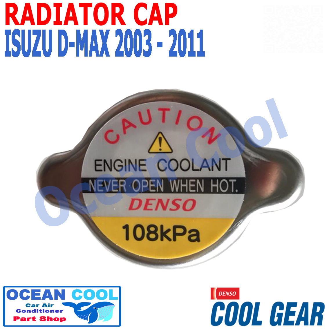 ฝาหม้อน้ำ ดีแม็ก 2003 - 2011 และ รถ รุ่นเก่า R0001 Cool gear รหัส 022510-4150 Radiator Cap ISUZU DMAX อีซูซุ ดีแม็ก d-max dmax d max อะไหล่ รถยนต์ ราคา 200 บาท*ส่งฟรี