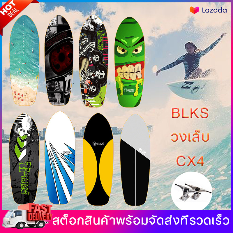 เซิร์ฟสเก็ต Surfskate BLKS cx4 แท้100% มีของพร้อมส่ง เก็บเงินปลายทางได้ ปั๊มล้อBLKS มีโลโก้BLKS เซิร์ฟสเก็ต สเก็ตบอร์ด ราคาถูก surfskate board BLKS surf skate