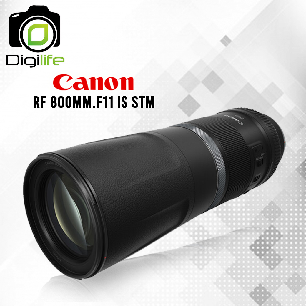 Canon Lens RF 800 mm. F11 IS STM [ For EOS R, RP ] - รับประกันร้าน Digilife Thailand 1ปี