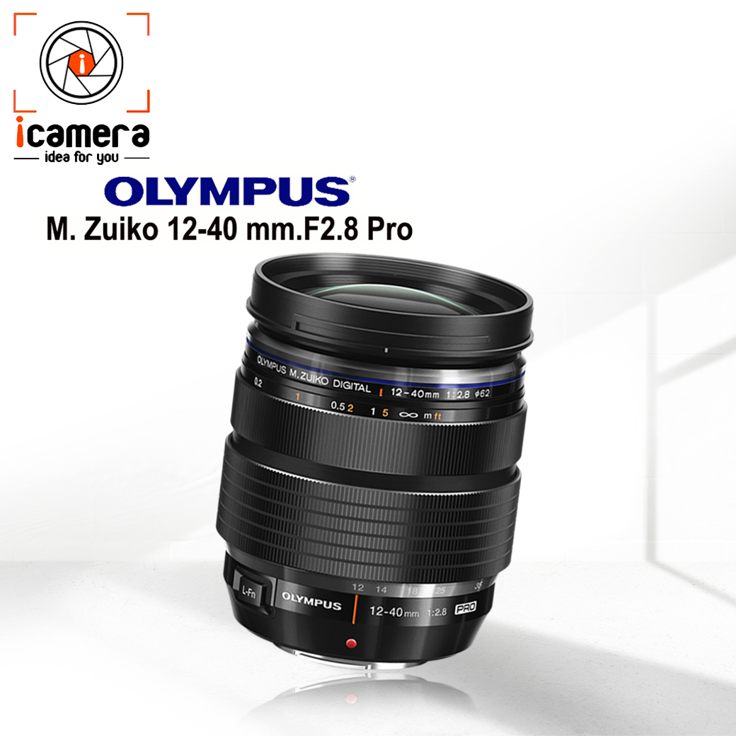 เลนส์ Olympus Lens M.Zuiko 12-40 mm. F2.8 PRO - รับประกันร้าน i camera 1ปี