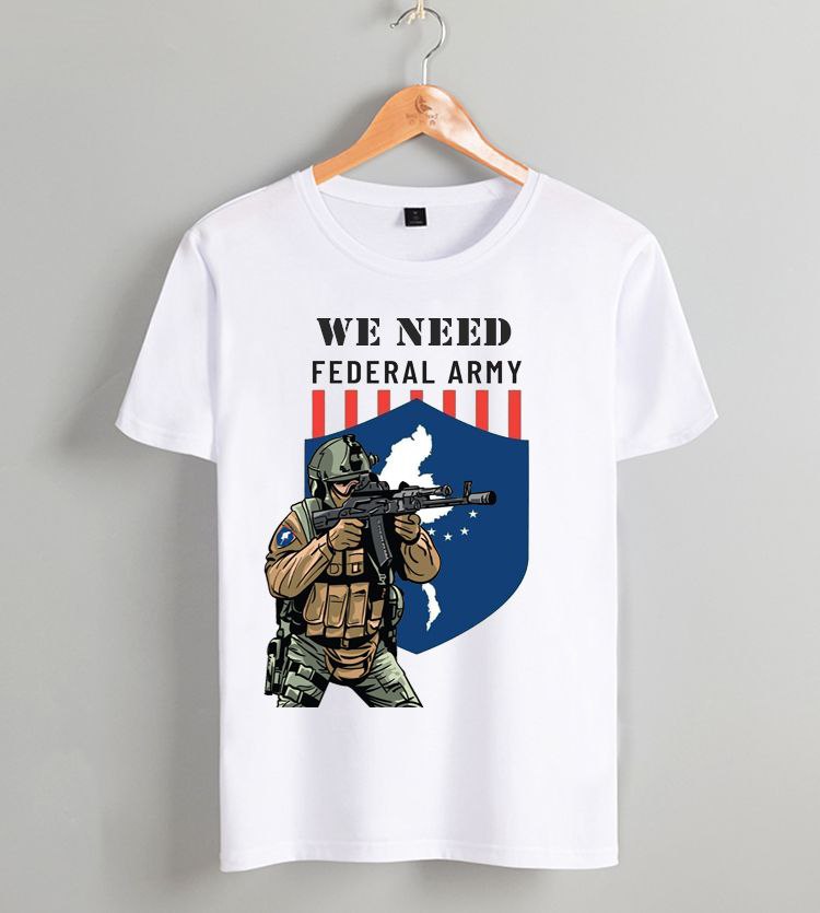 เสื้อยืดคอกลมสีขาว we need federal army  จำนวน 1 ตัว  จัดส่งสินค้าทุกวัน