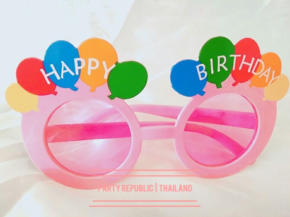แว่น Happy Birthday ลายลูกโป่ง แว่นวันเกิด แว่น แว่นตา แฟนซี ปาร์ตี้ วันเกิด พร็อพวันเกิด Happy Birthday Fancy  Glasses